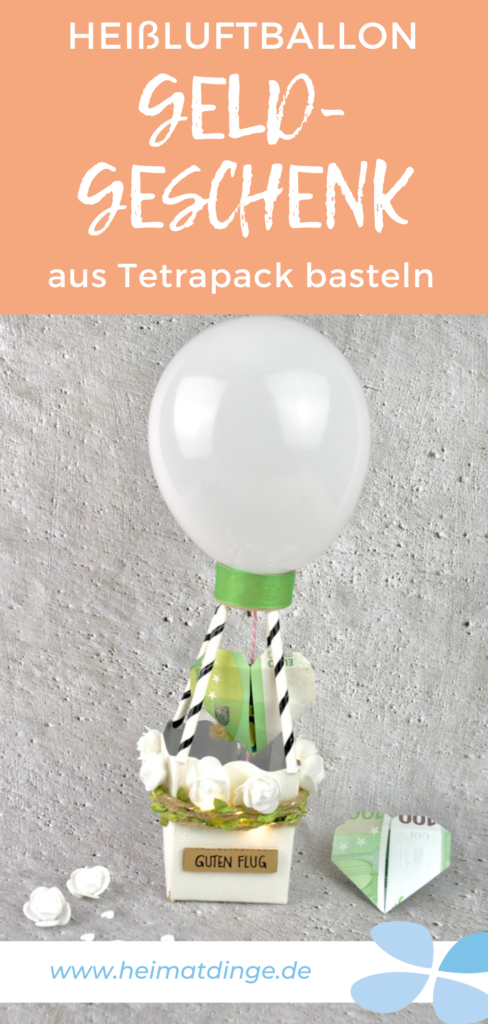 heißluftballon-basteln-hochzeit-diy-geldgeschenk-heimatdinge-pin 4