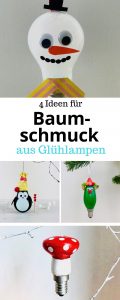 DIY Weihnachtsschmuck, Gluehlampen, basteln, Upcycling